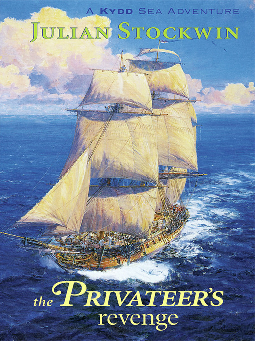 Title details for The Privateer's Revenge by Julian Stockwin - Available